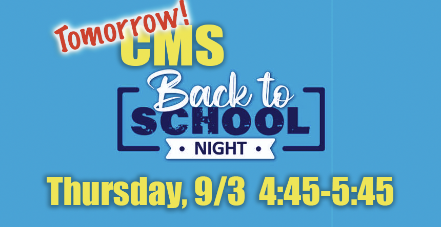 TOMORROW!  Back to School Night